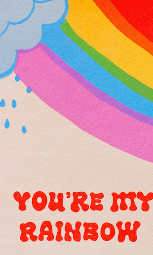You're My Rainbow Card - P I C N I C 